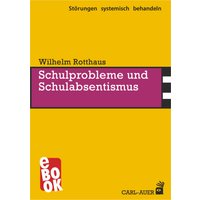 Schulprobleme und Schulabsentismus