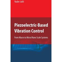 Piezoelectric-Based Vibration Control