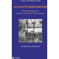 Ich hatte einen Bruder