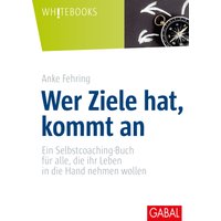 Wer Ziele hat, kommt an