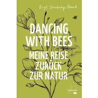 Dancing with Bees