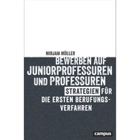 Bewerben auf Juniorprofessuren und Professuren