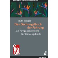 Das Dschungelbuch der Führung