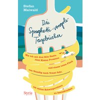 Die Spaghetti-vongole- Tagebücher