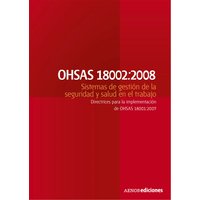 OHSAS 18002:2008 Sistemas de gestión de la seguridad y salud en el trabajo