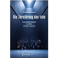 Die Zerstörung des Ichs