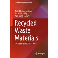 Recycled Waste Materials