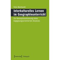 Interkulturelles Lernen im Geographieunterricht