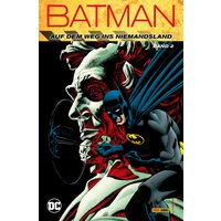Batman: Auf dem Weg ins Niemandsland - Bd. 2