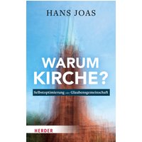 Warum Kirche?