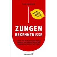 Zungenbekenntnisse