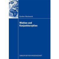 Wahlen und Konjunkturzyklen