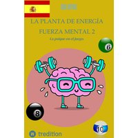 la planta de energía Fuerza mental 2