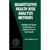 Quantitative Health Risk Analysis Methods