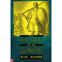 Die Fackel und das Schwert (Teil2)