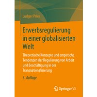 Erwerbsregulierung in einer globalisierten Welt