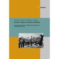 Emotion, Habitus und Erster Weltkrieg