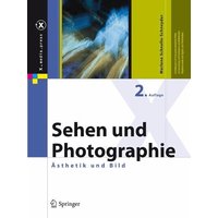 Sehen und Photographie