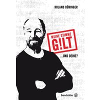 Meine Stimme gilt!