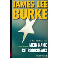 Mein Name ist Robicheaux