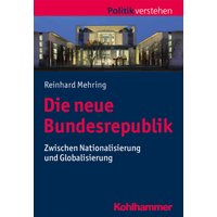 Die neue Bundesrepublik