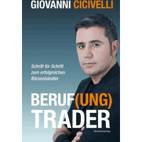 Beruf(ung) Trader