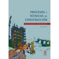 Procesos y técnicas de construcción
