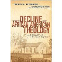 The Decline of African American Theology