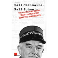 Fall Jeanmaire, Fall Schweiz