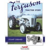 The Ferguson Tractor Story