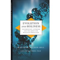 Evolution and Holiness