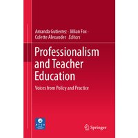 Professionalism and Teacher Education