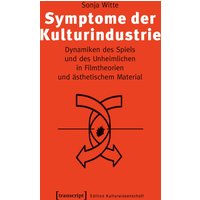 Symptome der Kulturindustrie