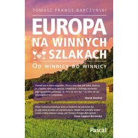 Europa na winnych szlakach