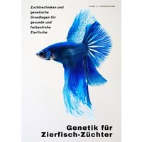 Genetik für Zierfisch-Züchter
