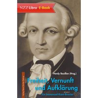 Freiheit, Vernunft und Aufklärung