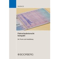 Fahrerlaubnisrecht kompakt