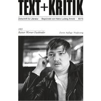 TEXT+KRITIK 103/2. Aufl. Neuf. - Rainer Werner Fassbinder