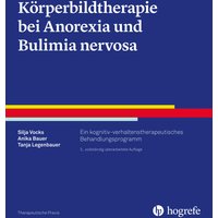 Körperbildtherapie bei Anorexia und Bulimia nervosa