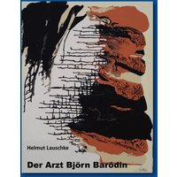 Der Arzt Björn Baródin