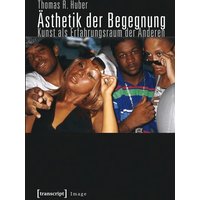 Ästhetik der Begegnung