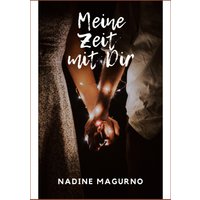 Meine Zeit mit Dir