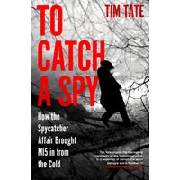 To Catch a Spy