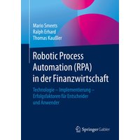 Robotic Process Automation (RPA) in der Finanzwirtschaft