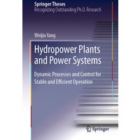 Hydropower Plants and Power Systems