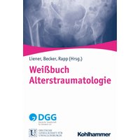 Weißbuch Alterstraumatologie