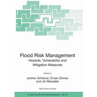 Flood Risk Management: Hazards, Vulnerability and Mitigation Measures