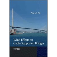 Wind Effects on Cable-Supported Bridges