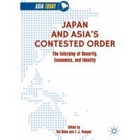 Japan and Asia’s Contested Order