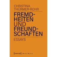 Fremdheiten und Freundschaften
